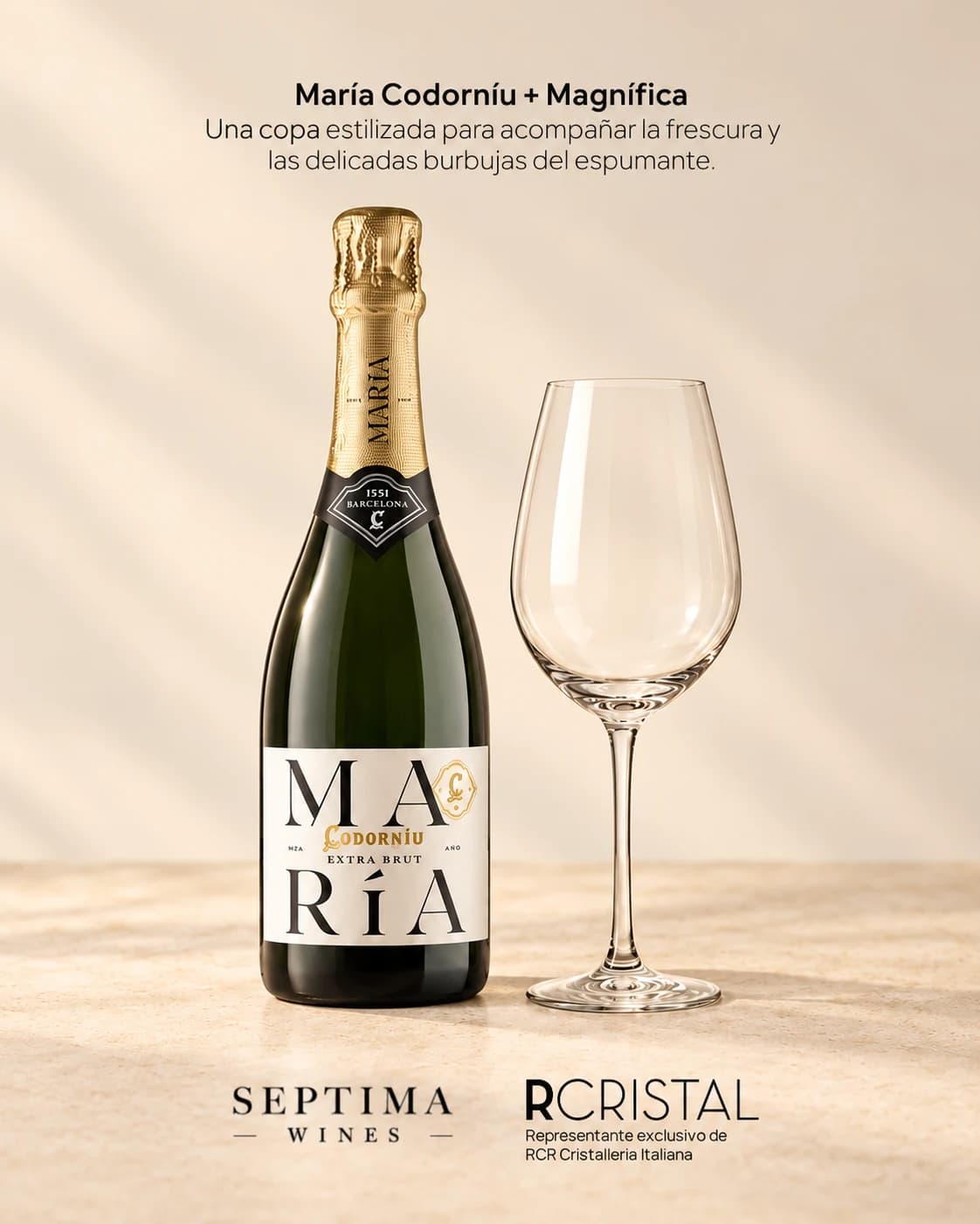 Espumante María Codorníu y copa Magnífica con descripción y logos de Séptima y Rcristal.